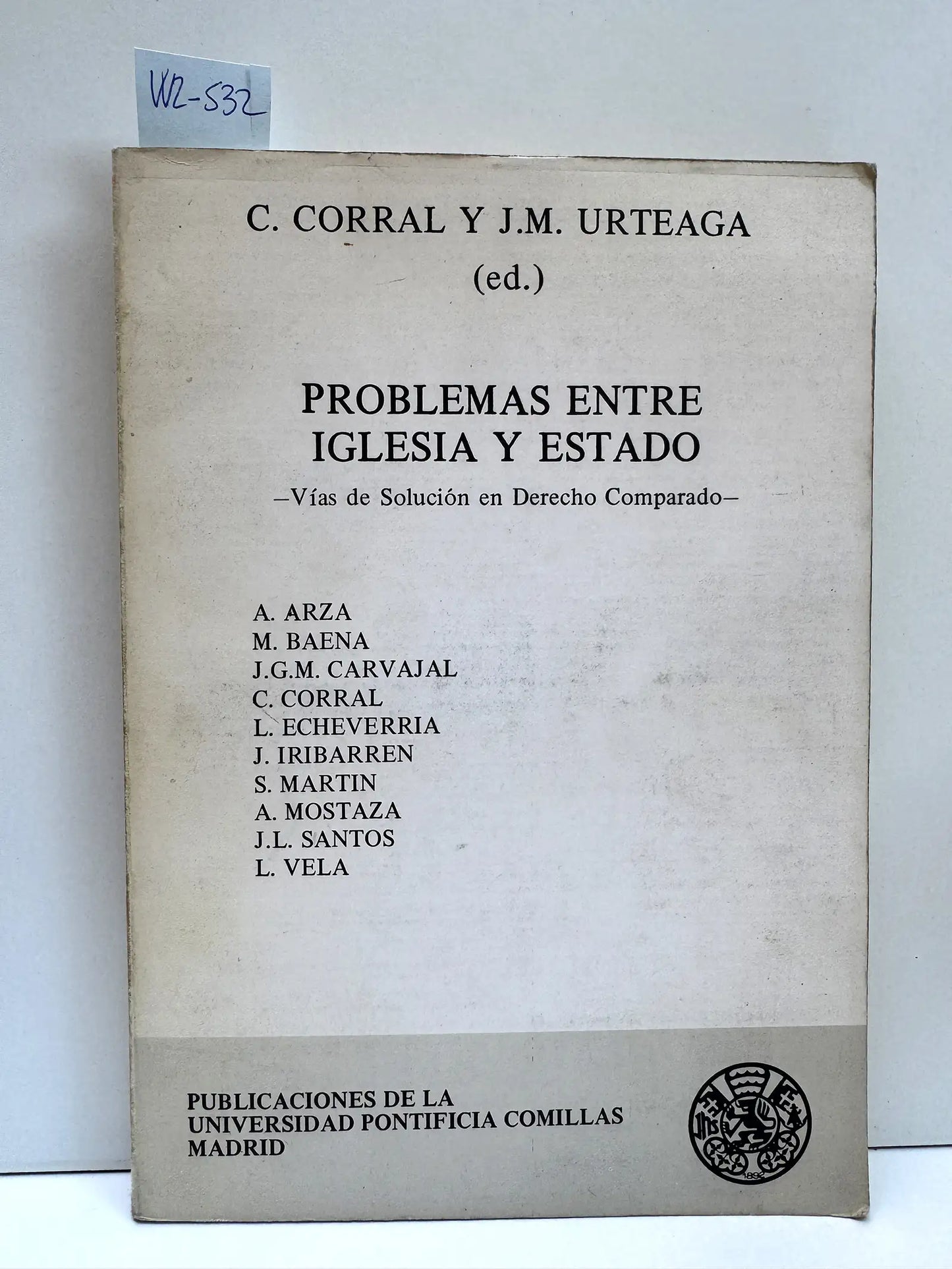 Problemas entre Iglesia y Estado. Vías de Solución en Derecho Comparado.
