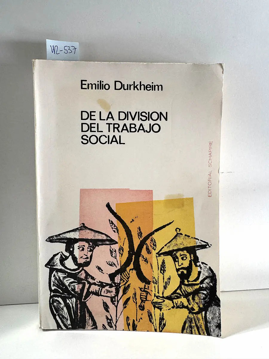De la División del Trabajo Social.
