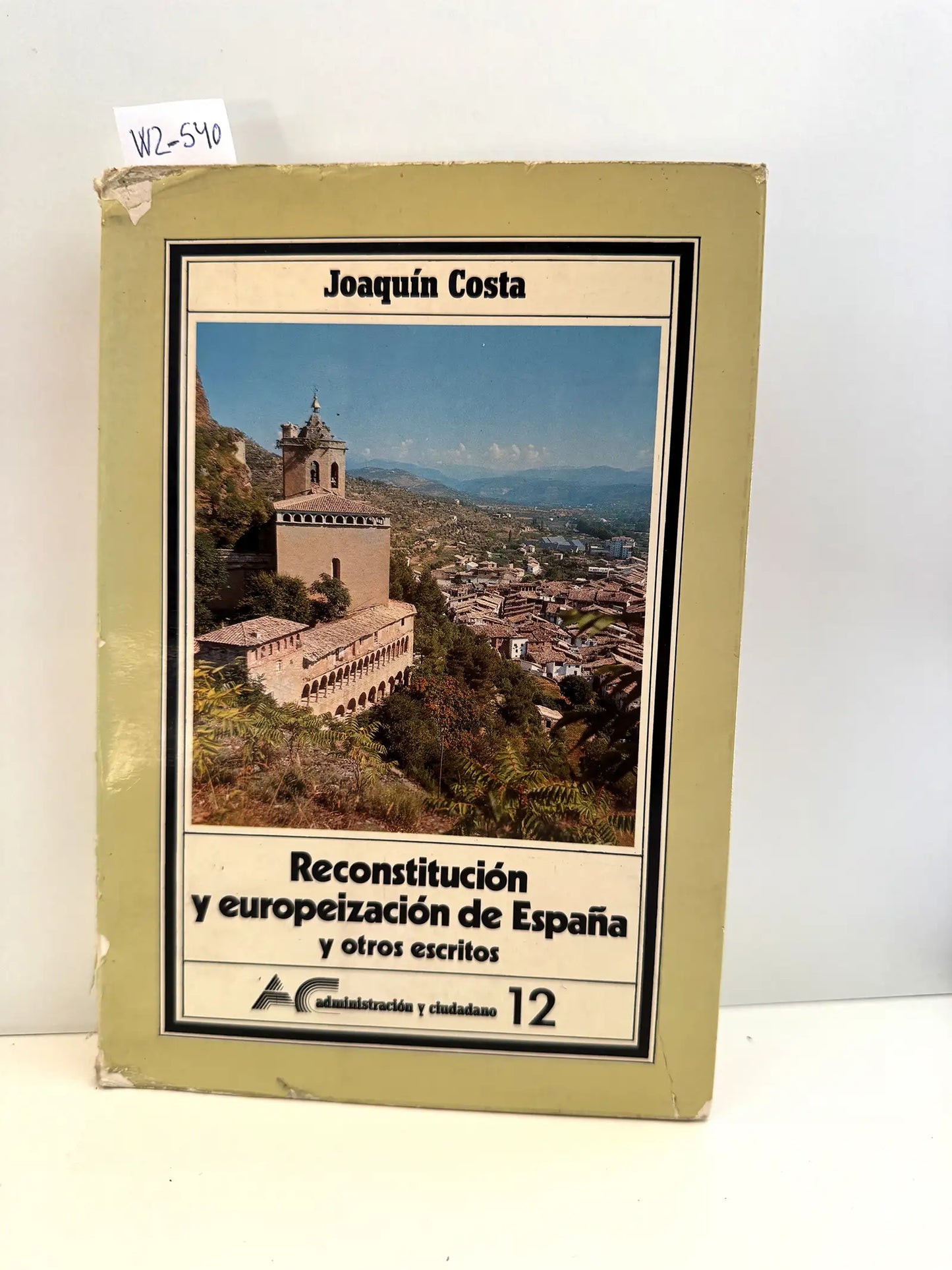 Reconstitución y Europeización de España.