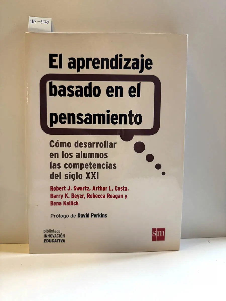 El aprendizaje basado en el conocimiento. Cómo desarrollar en los alumnos las competencias del siglo XXI.