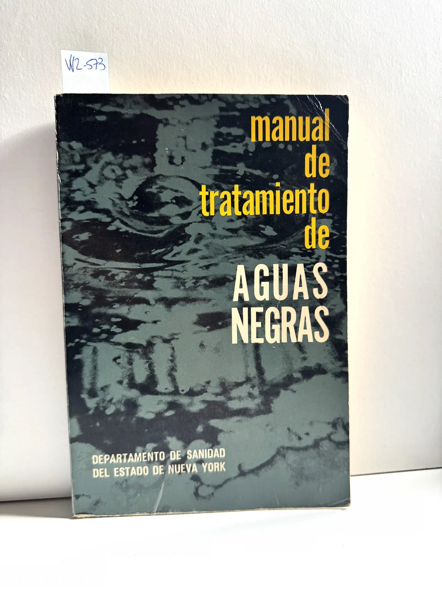 Manual de tratamiento de aguas negras.