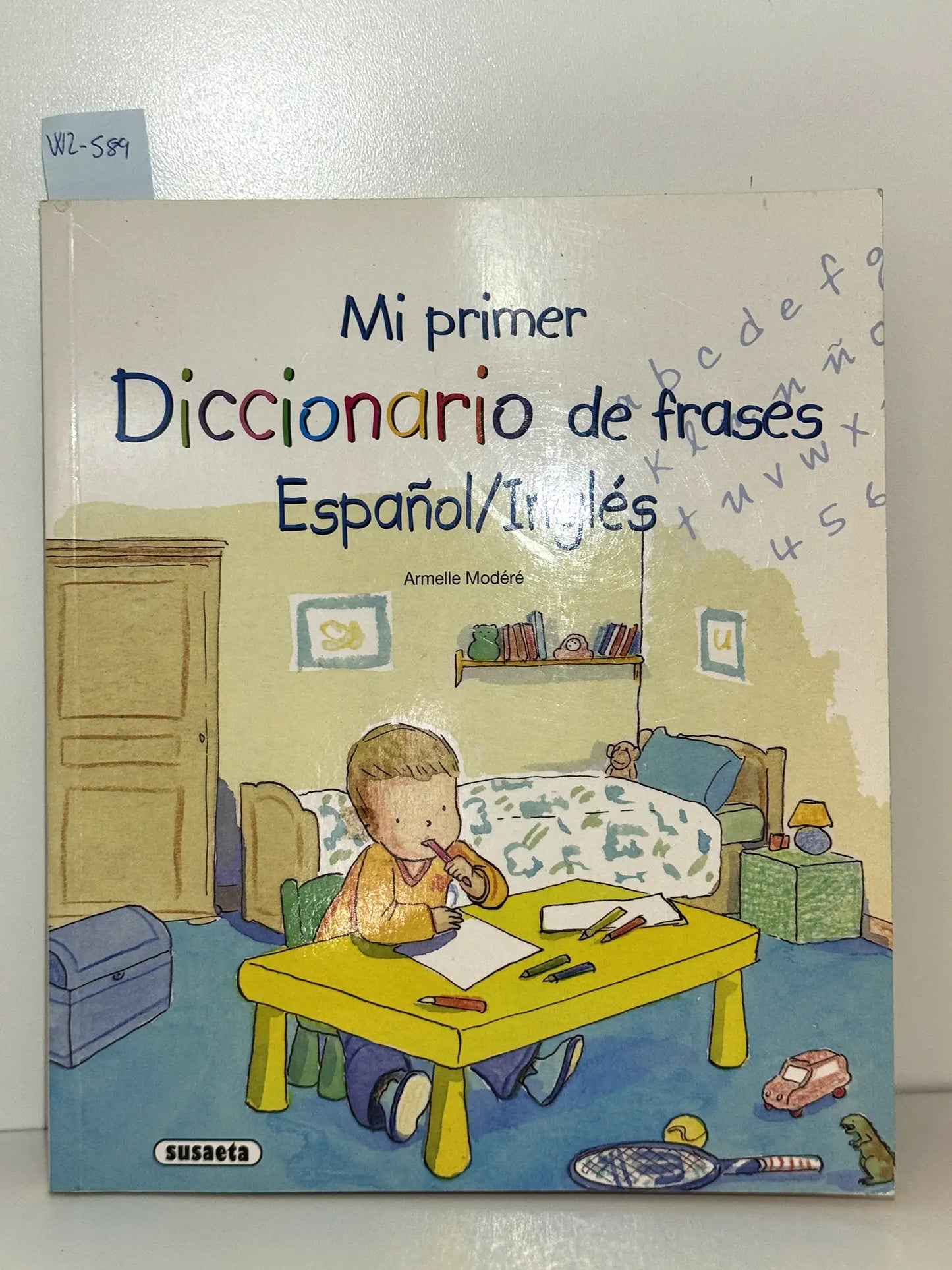 Mi primer Diccionario de frases Español / Inglés.