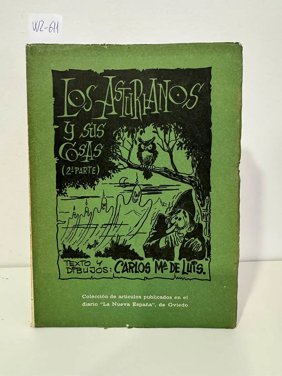 Los asturianos y sus cosas (2ª parte).