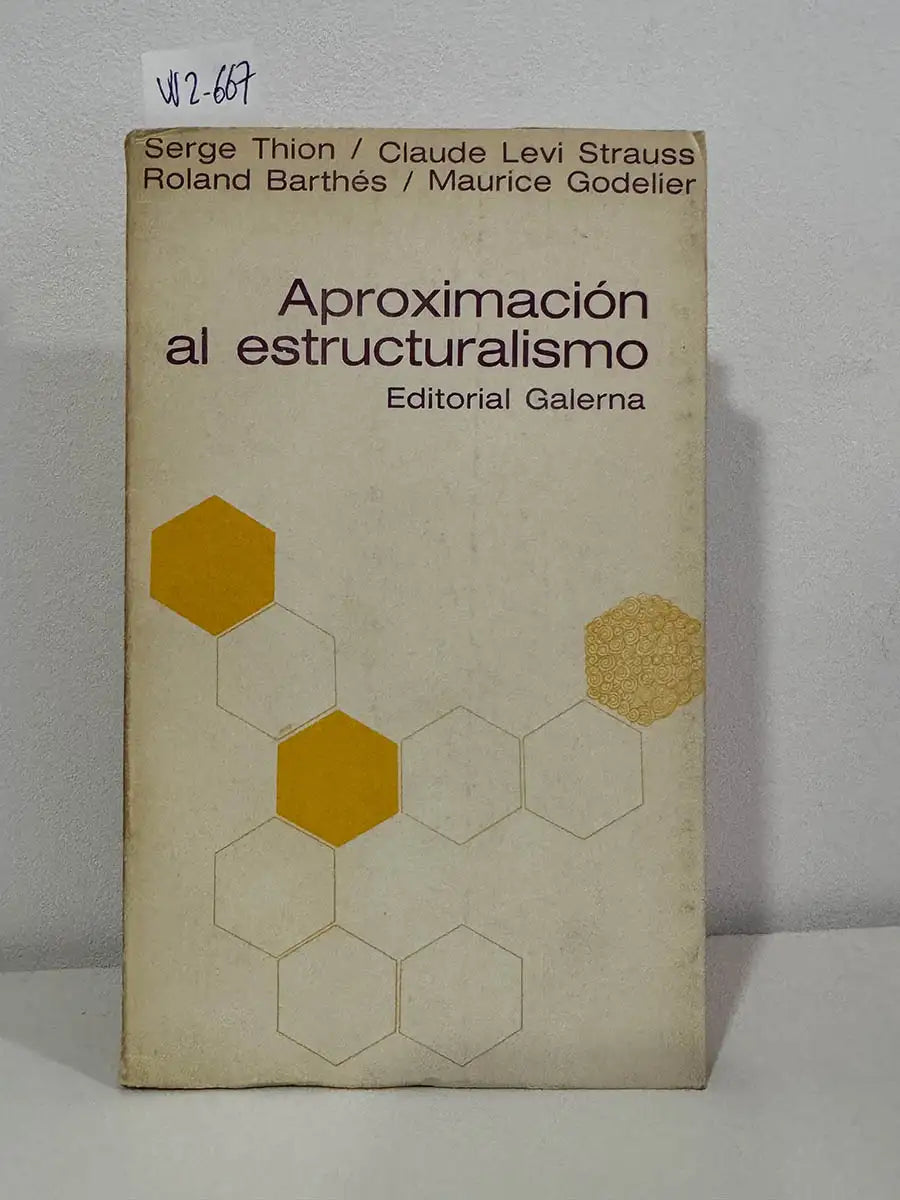 Aproximación al estructuralismo.