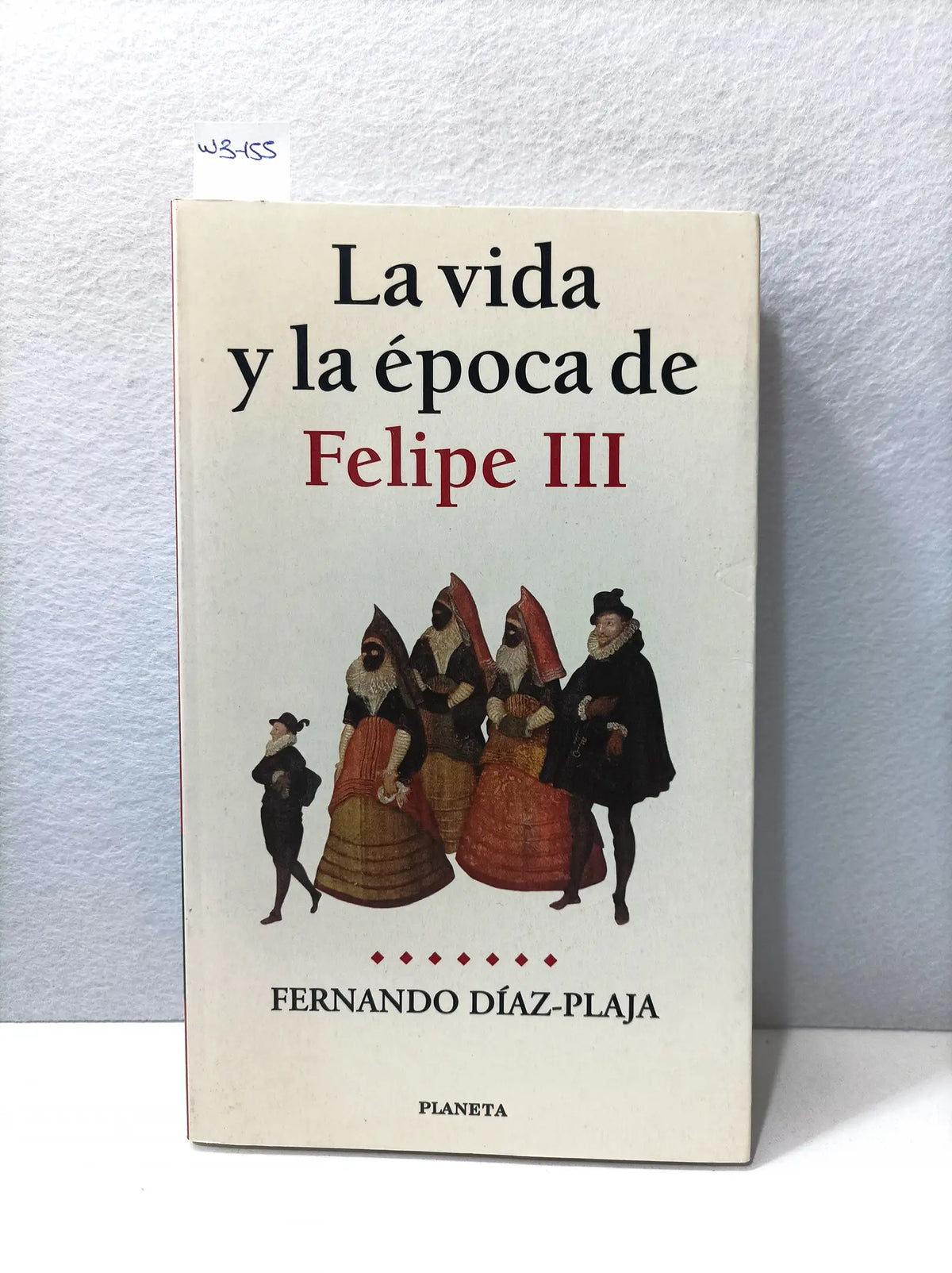 La vida y la época de Felipe II. — DÍAZ-PLAJA, Fernando.