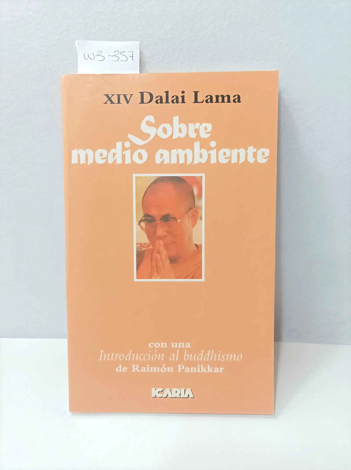Sobre medio ambiente. — LAMA, Dalai.
