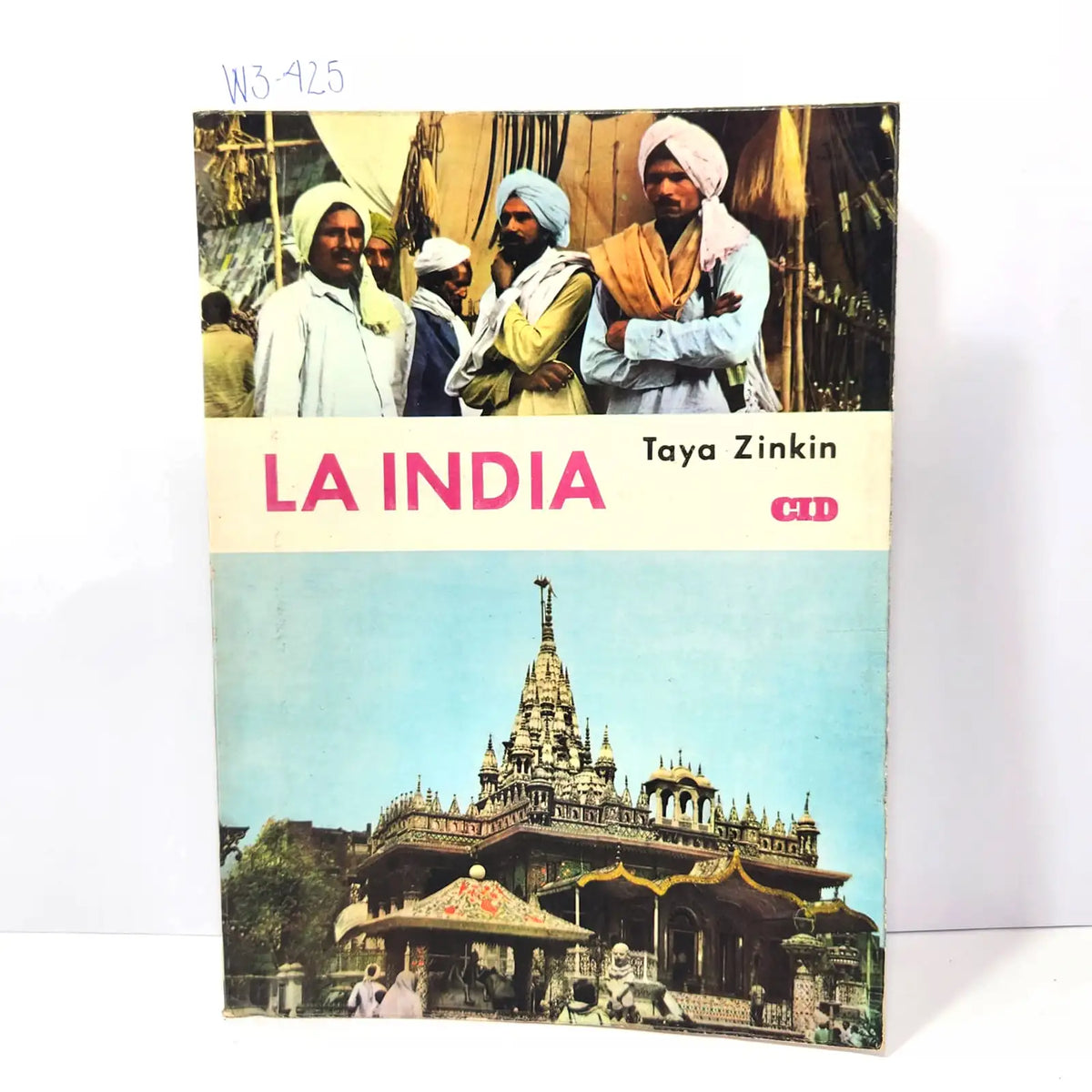 La India. — ZINKIN, Taya.