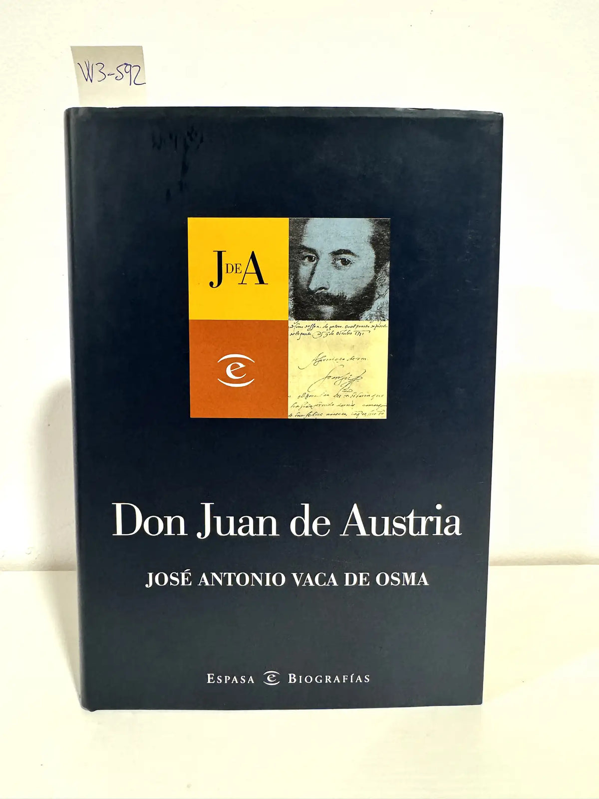 Don Juan de Austria. — VACA de OSMA, José Antonio.