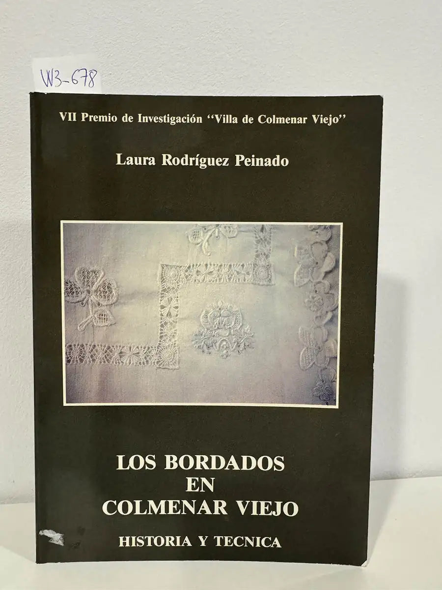 Los bordados en Colmenar Viejo. Historia y técnica.