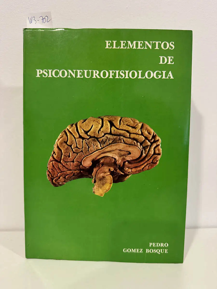 Elementos de psiconeurofisiología.