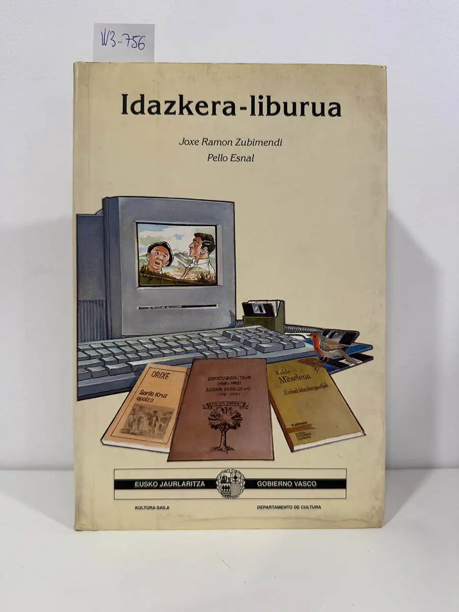Idazkera-liburua. — ZUBIMENDI, Joxe Ramón; ESNAL, Pello.