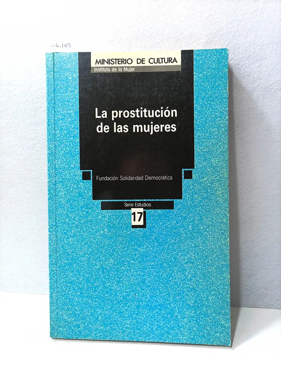 La prostitución de las mujeres. — Azar Libros