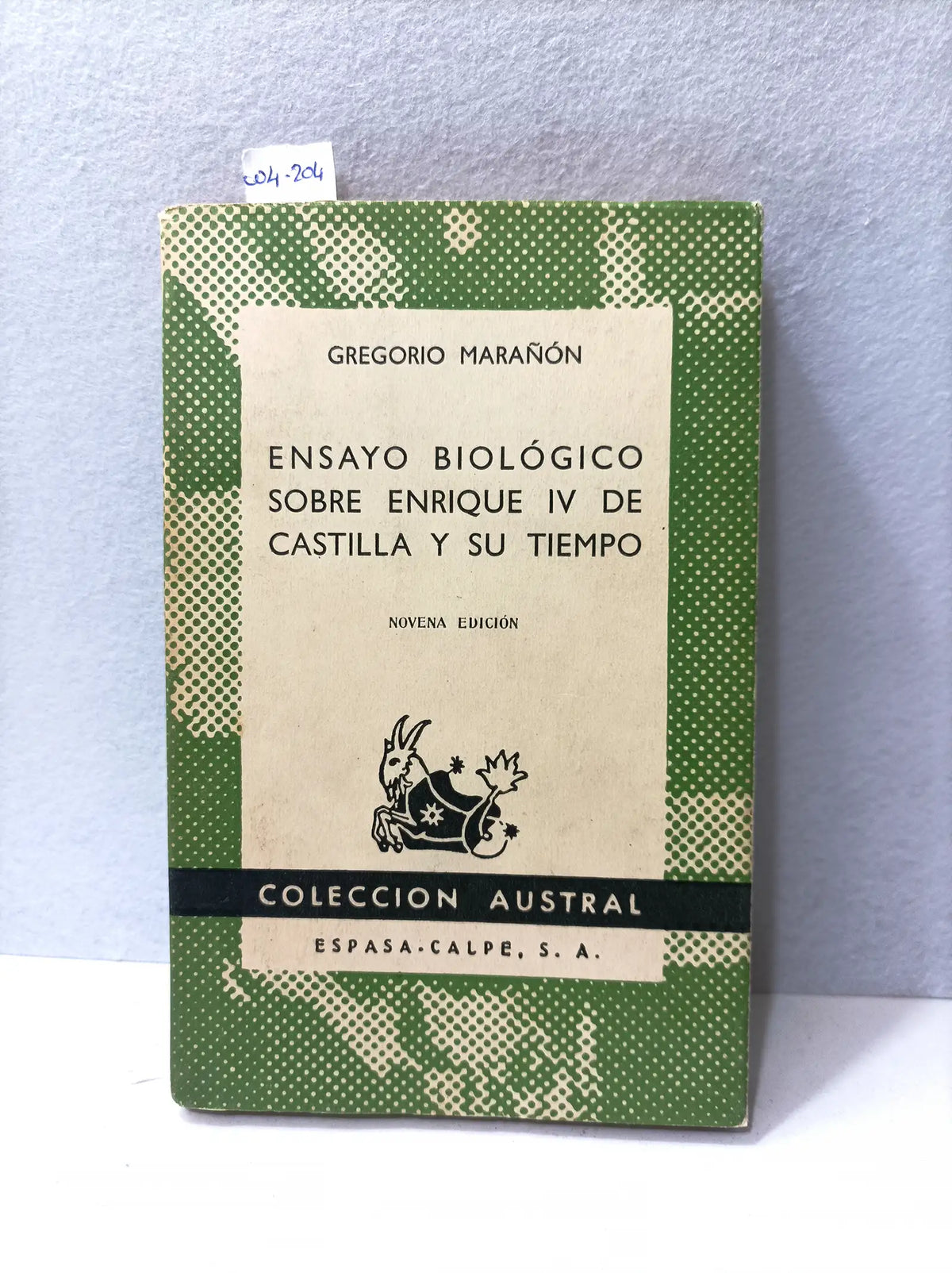 Ensayo biológico sobre Enrique IV de Castilla y su tiempo. — MARAÑÓN, Gregorio.