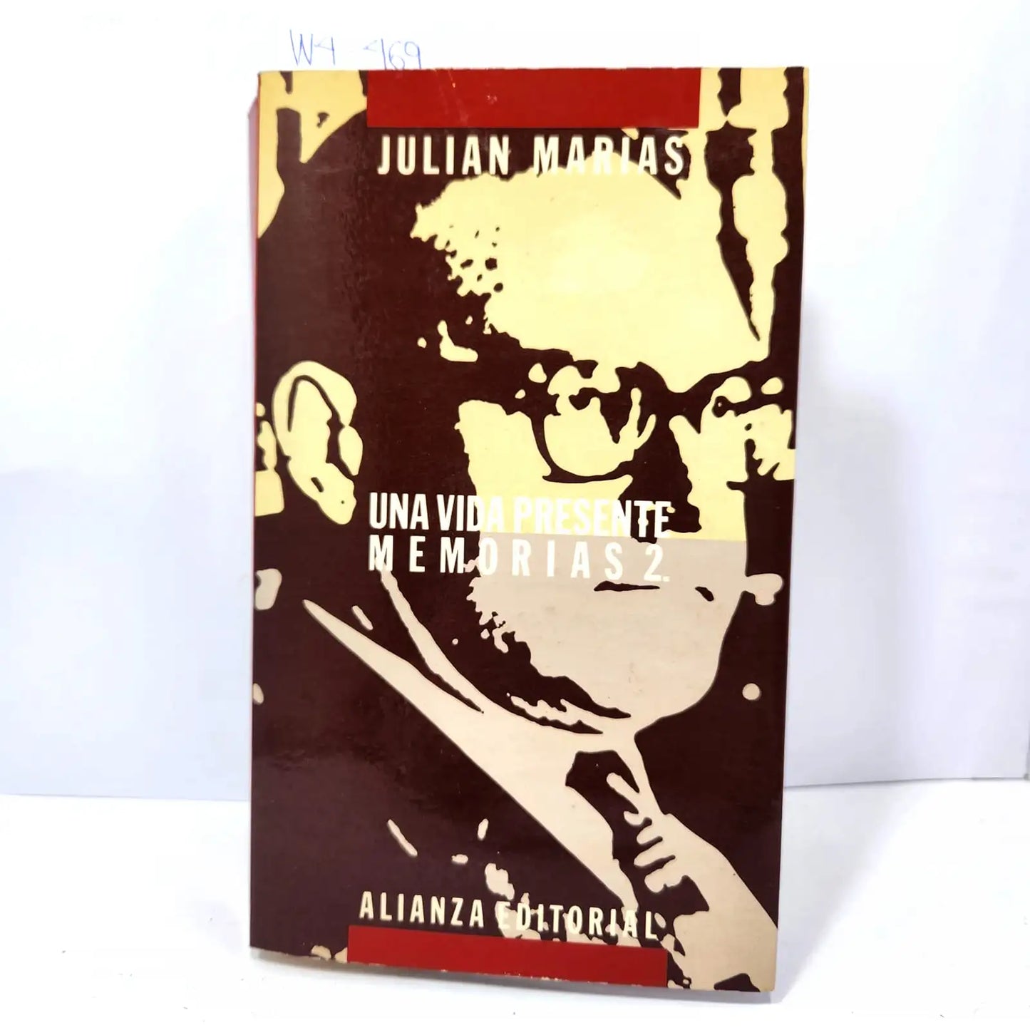 Una vida presente. Memorias 2.