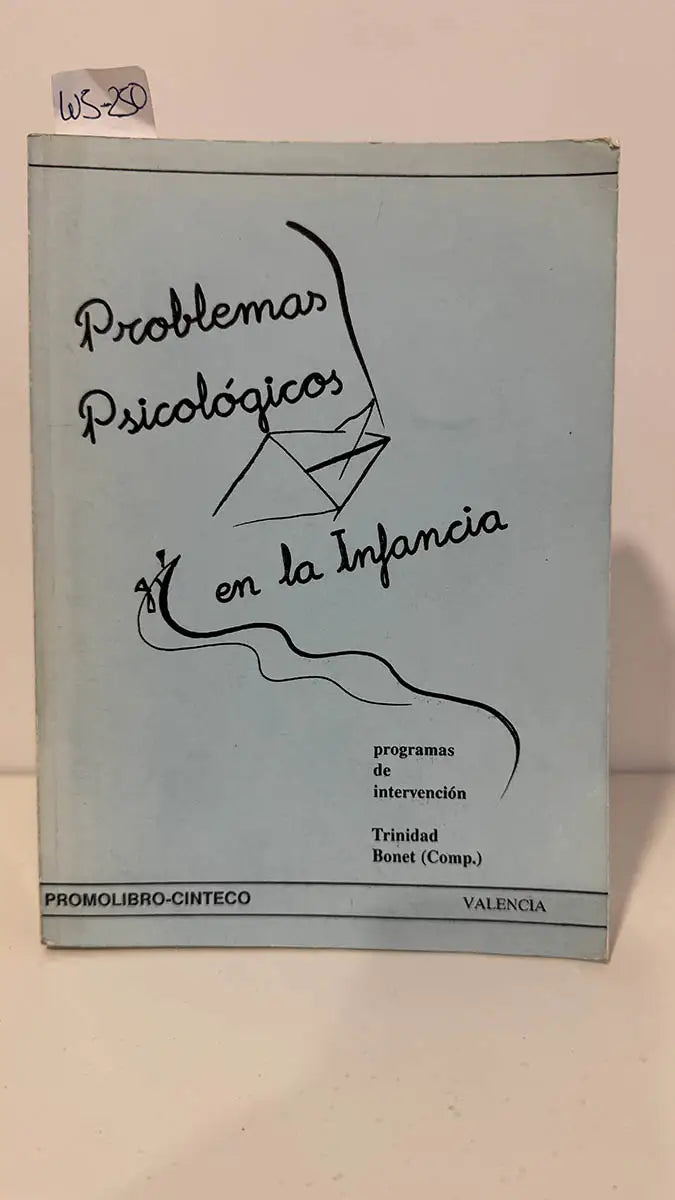 Programas psicológicos en la infancia. Programas de intervención.