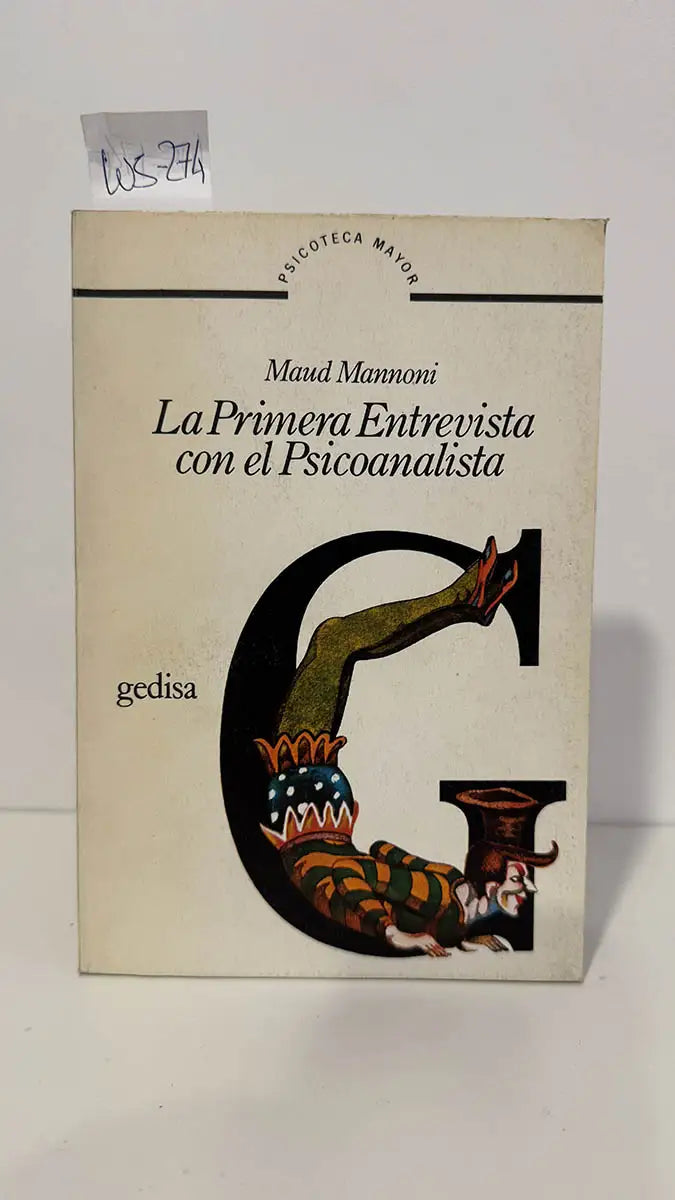 La primera entrevista con el psicoanalista.