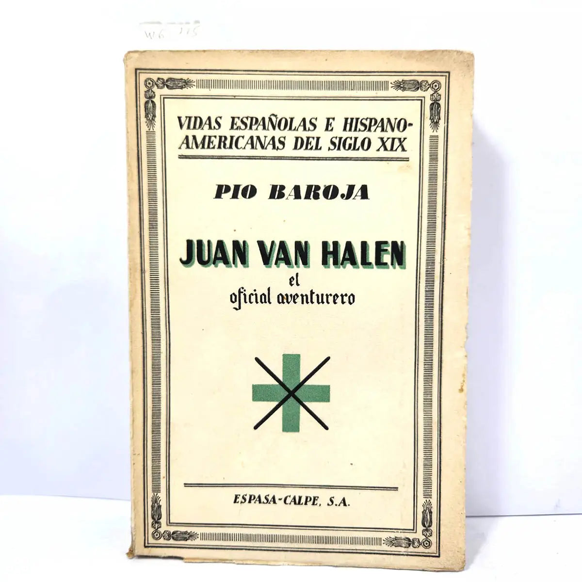 Juan van Halen, el oficial aventurero.