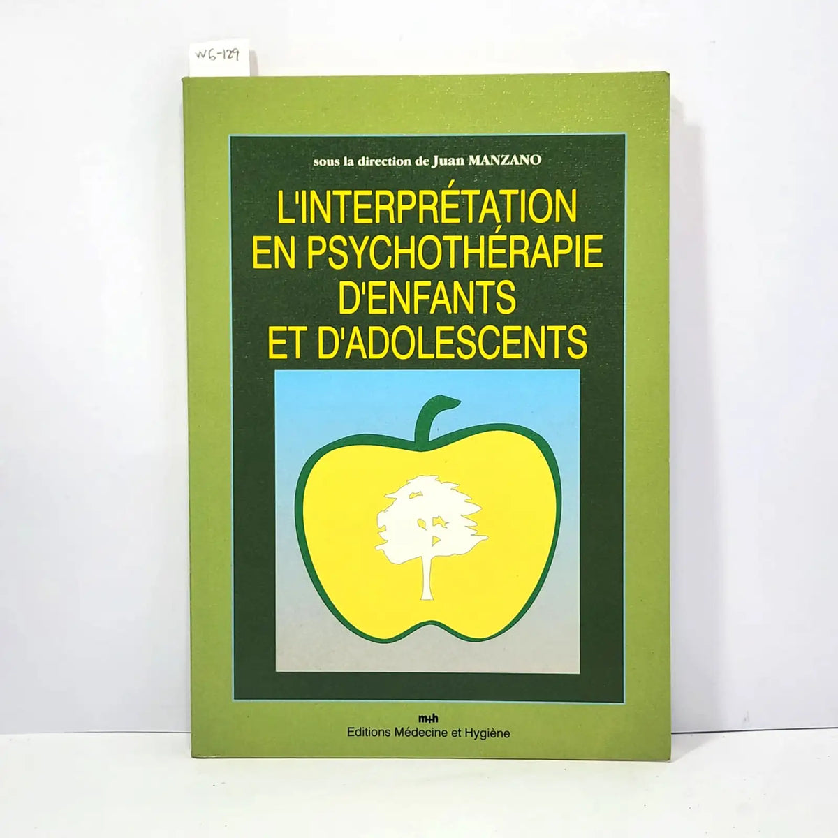 L'interprétation en Psychothérapie d'enfants es d'adolescents. — V.V. A.A. / (direccción MANZANO, Juan).