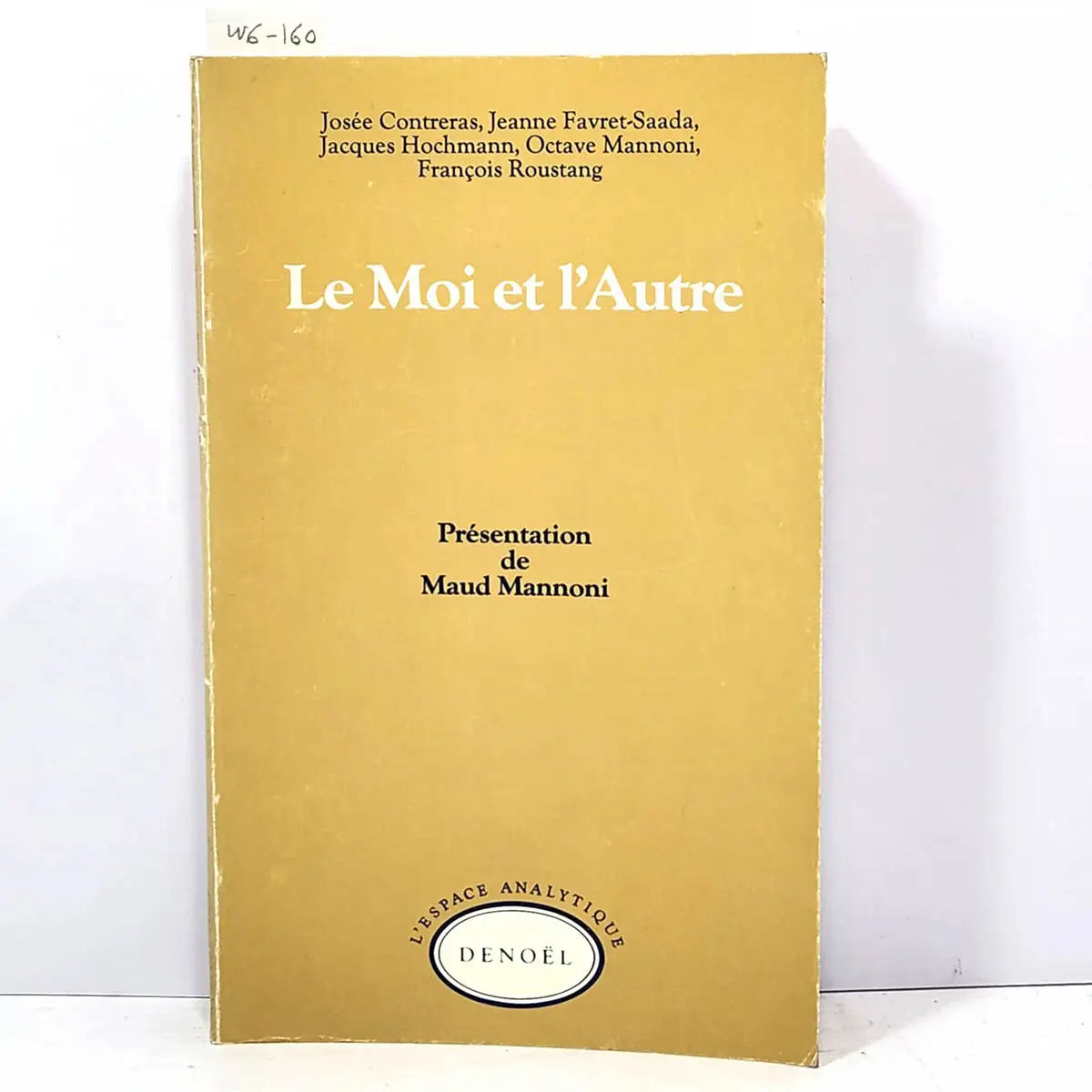 Le Moi et l'Autre.