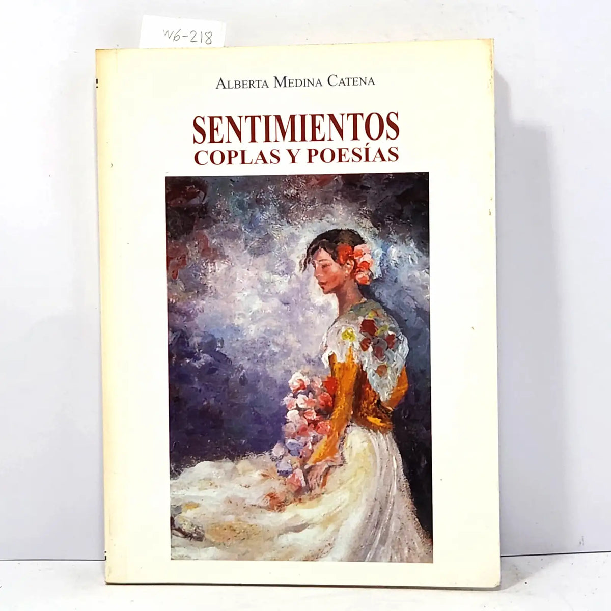 Sentimientos. Coplas y Poesías. — Medina Catena, Alberta.