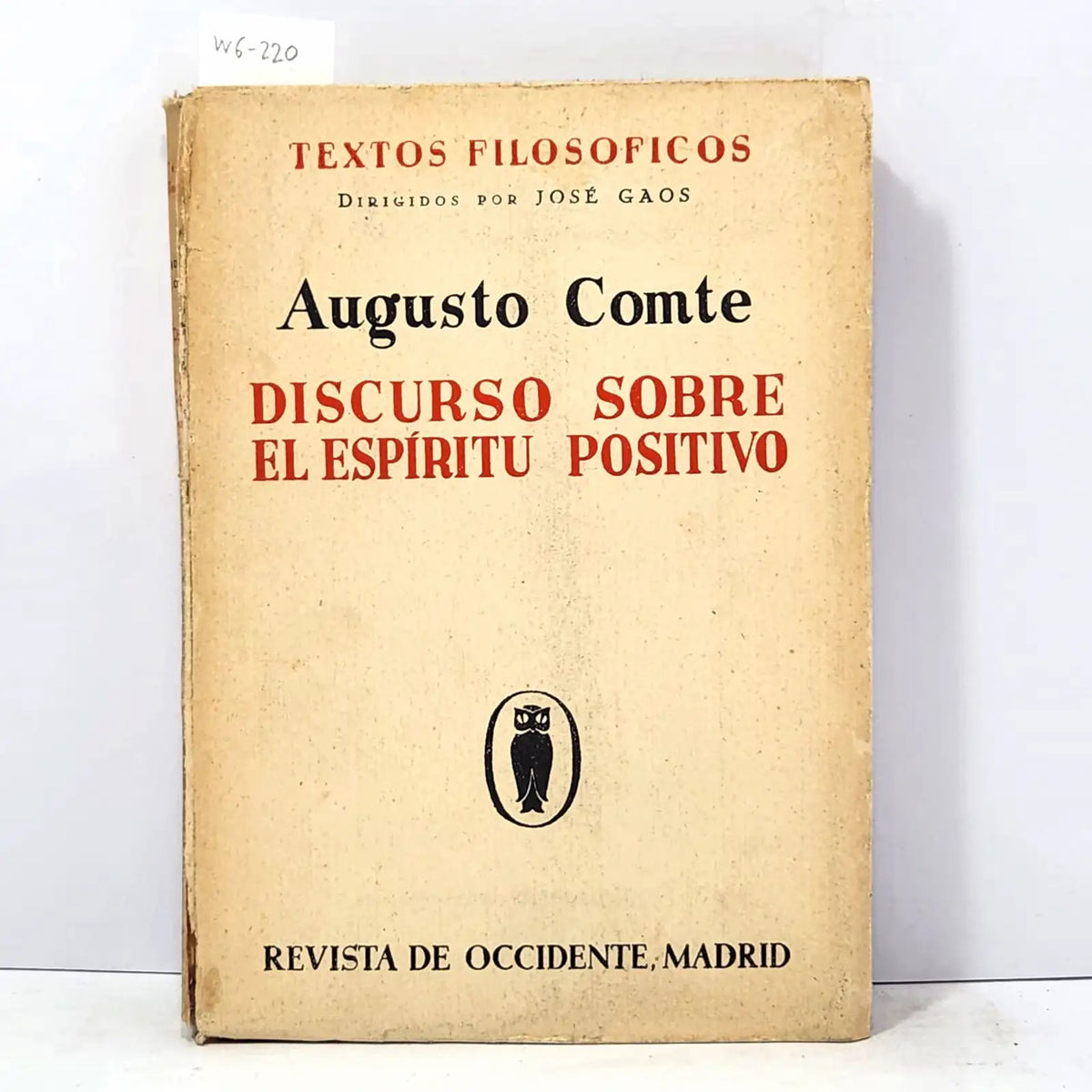 Discurso sobre el espíritu positivo. — COMTE, Augusto.