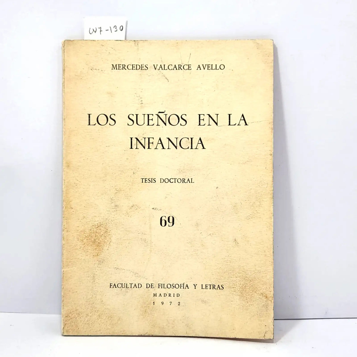 Los sueños en la infancia. (Tesis doctoral). — VALCARCE AVELLO, Mercedes.