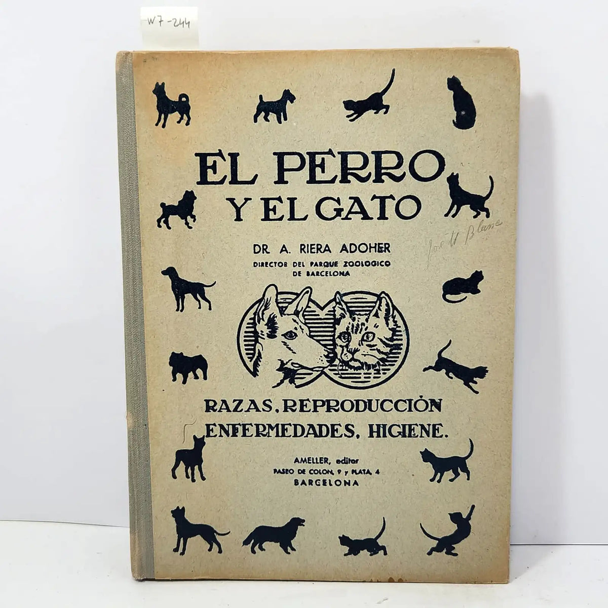 El Perro y el Gato. Razas, reproducción, enfermedades, higiene. — RIERA ADOHER, A.