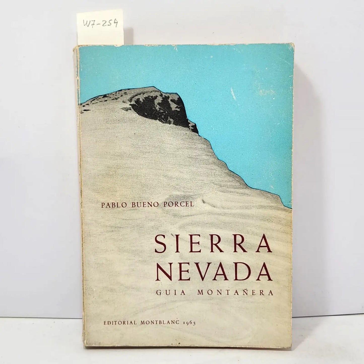 Sierra Nevada. Guía montañera.