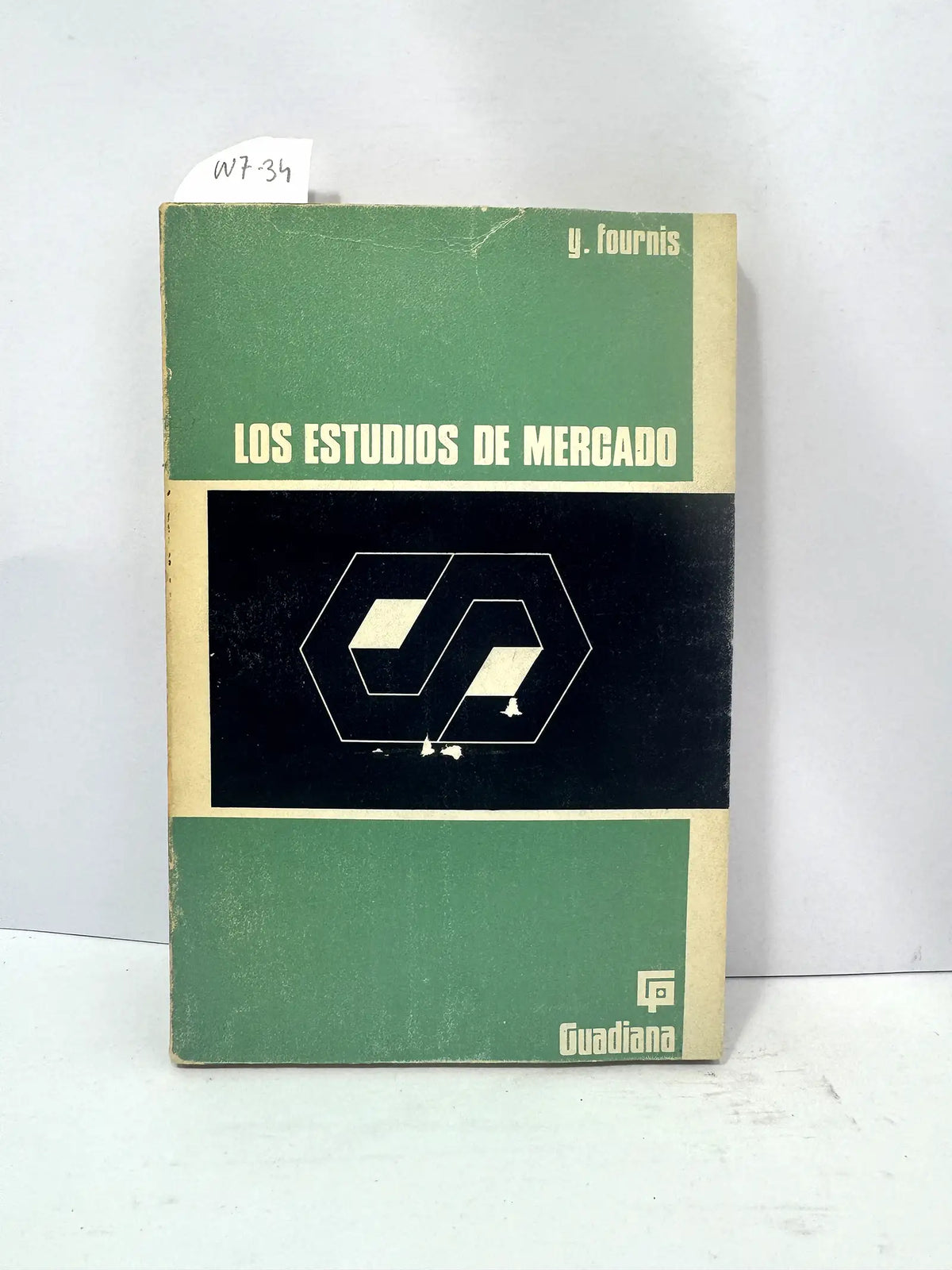 Los estudios de Mercado. — FOURNIS, Y.