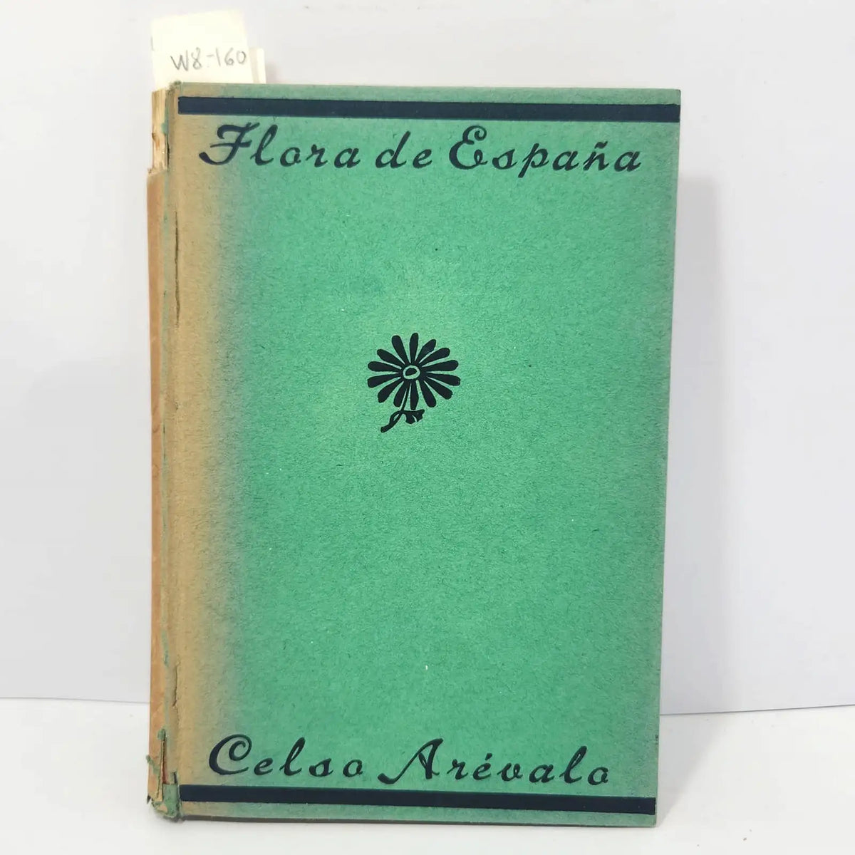 Flora de España. — ARÉVALO, Celso.