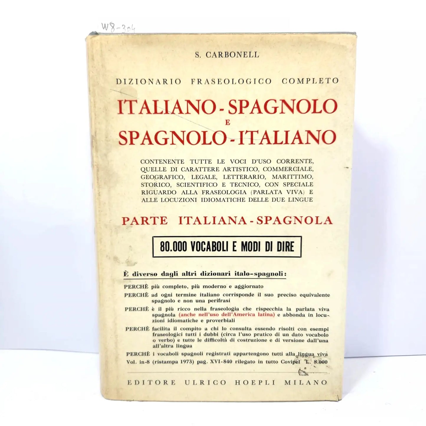 Dizionario Fraseológico completo (Tomo con la parte italiano-spagnolo).