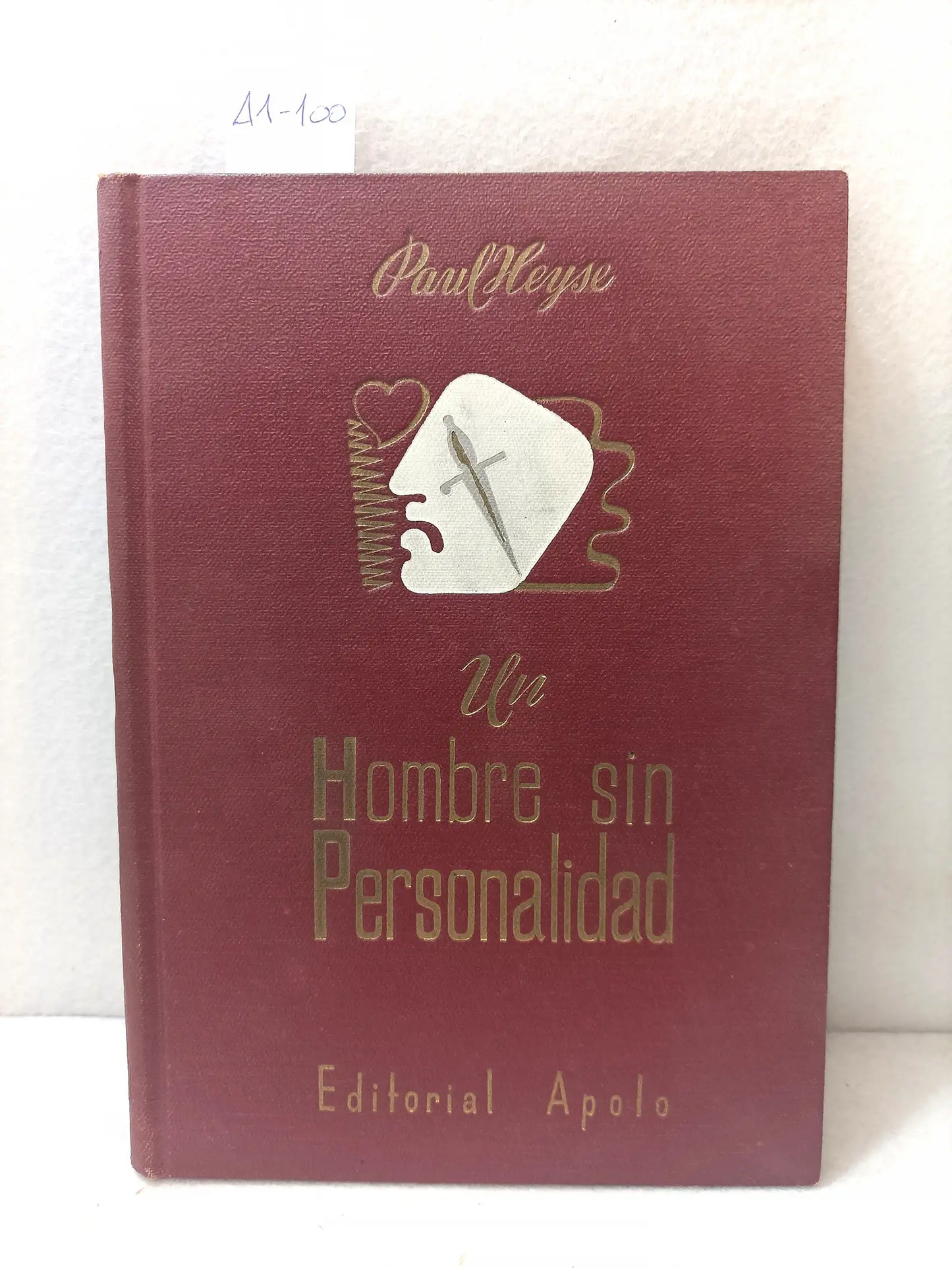Un hombre sin personalidad.