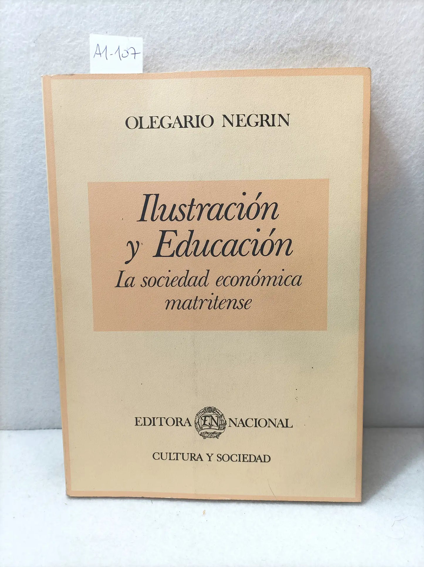 Ilustración y educación. La sociedad económica matritense.