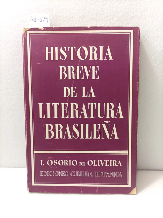 Historia breve de la literatura brasileña.
