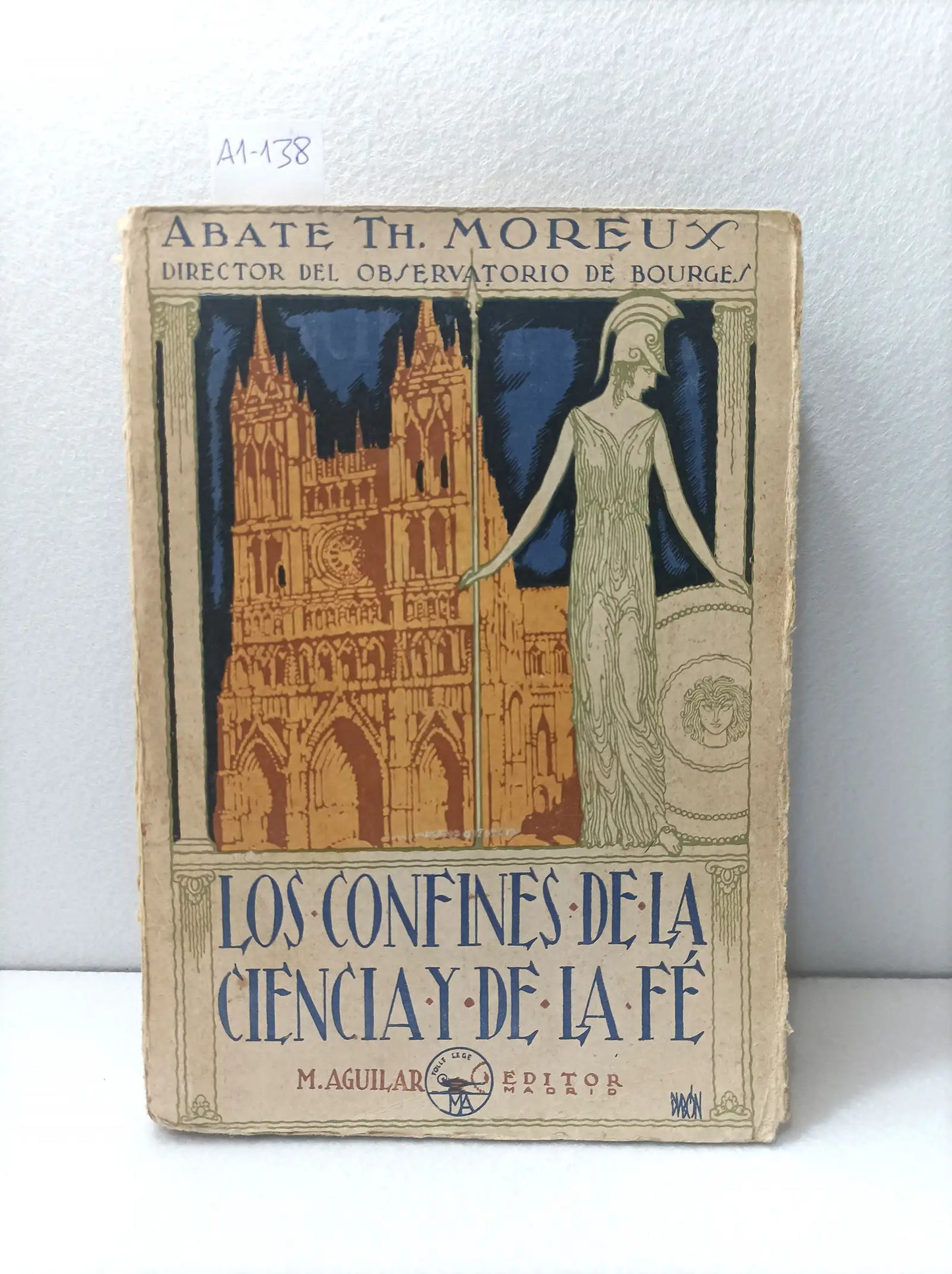 Los confines de la ciencia y de la fé.