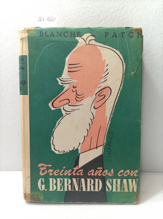 Treinta años con G. Bernard Shaw.
