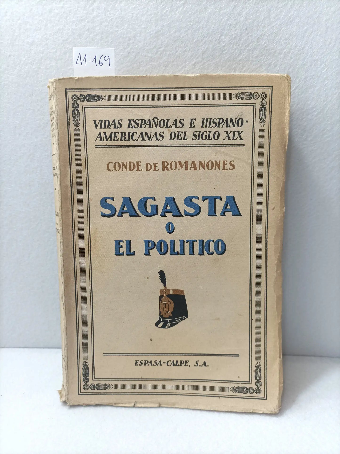 Sagasta o el político.