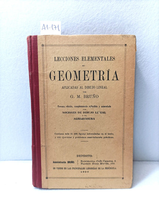 Lecciones elementales de geometría aplicadas al dibujo lineal por G.M. Bruño.