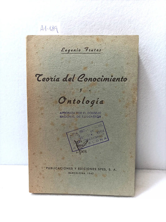 Teoría del conocimiento y ontología.