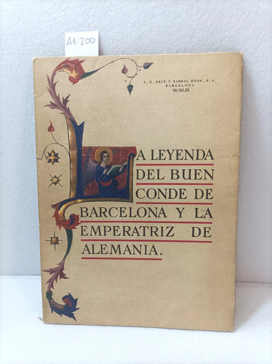 La leyenda del buen conde de Barcelona y la emperatriz de Alemania.