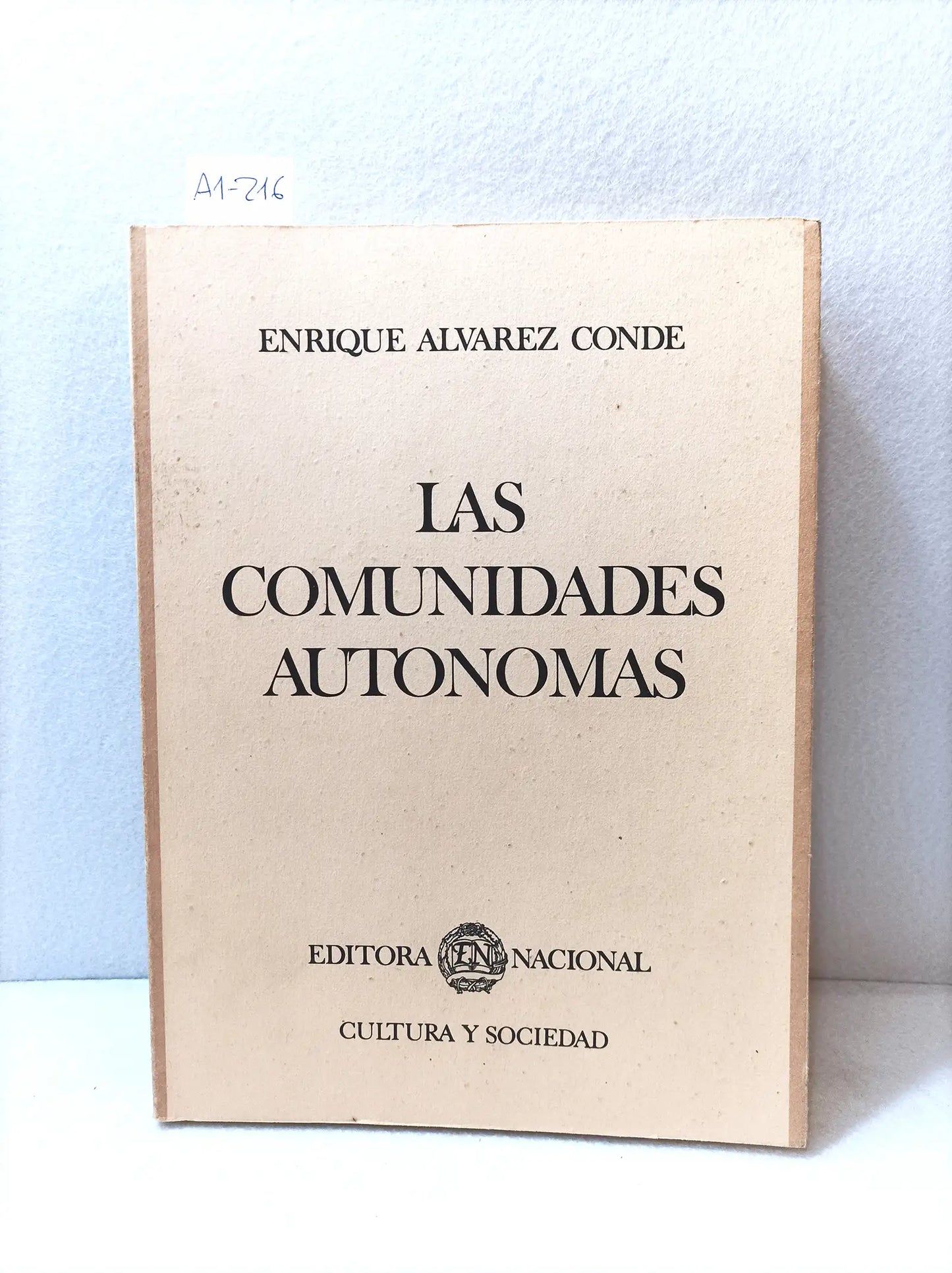 Las comunidades autónomas.