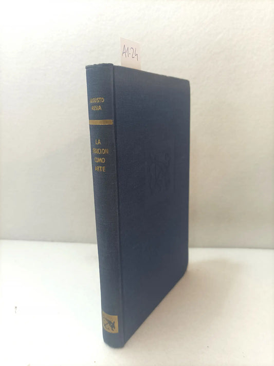 La traición como arte. Primera edición.