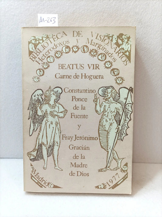 Beatus vir. Carne de hoguera.