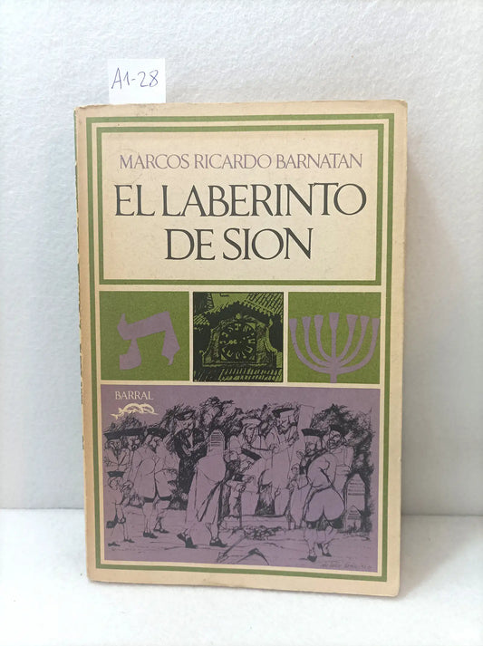 El laberinto de Sión. Primera edición.