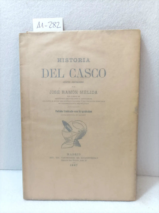 Historia del casco.