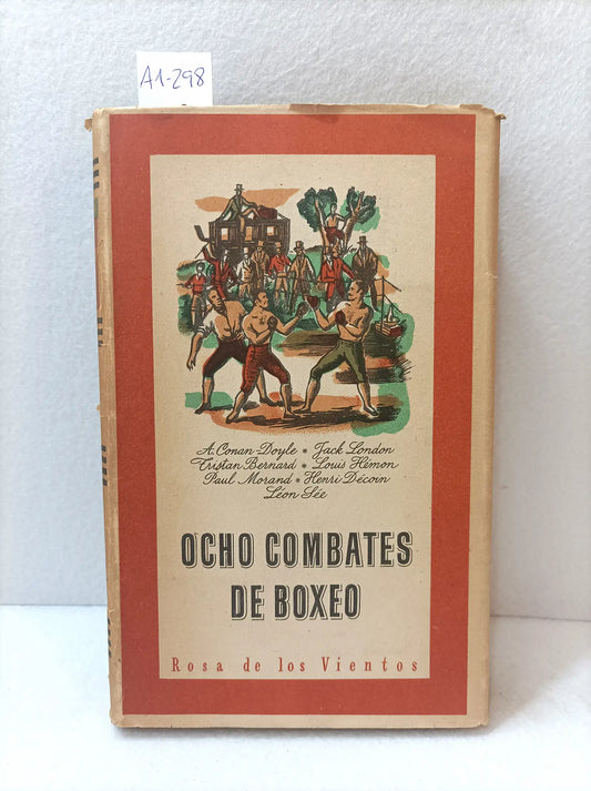 Ocho combates de boxeo.
