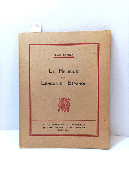 La religión del lenguaje español.