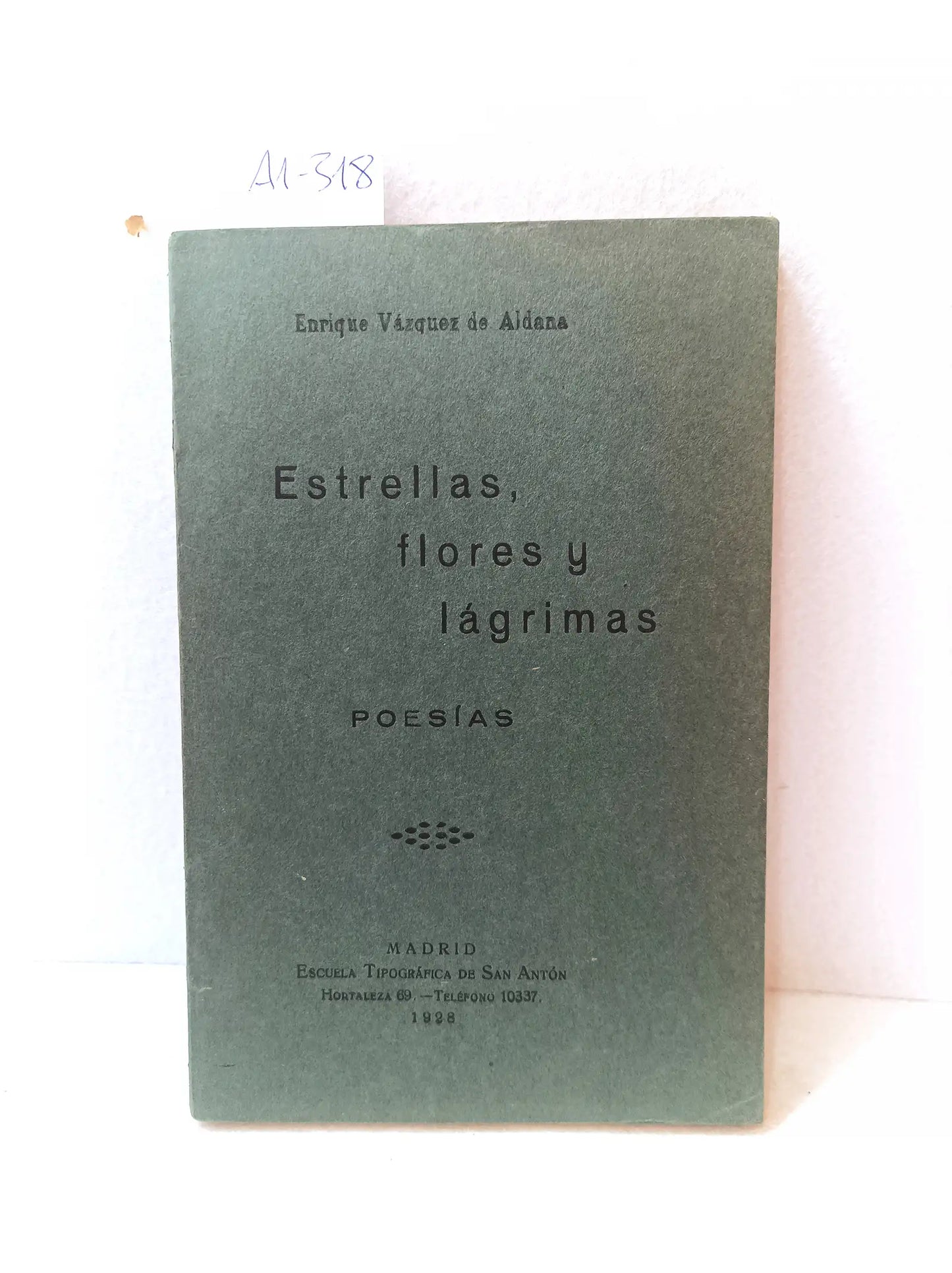 Estrellas, flores y lágrimas (poesías).