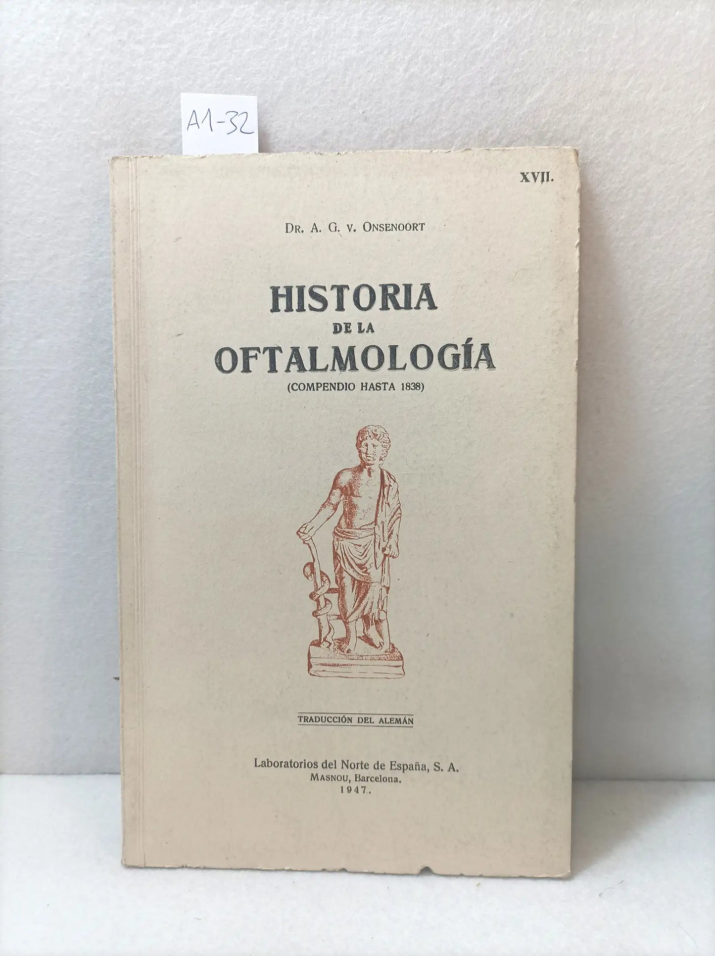 Historia de la oftamología. Nº XVII.