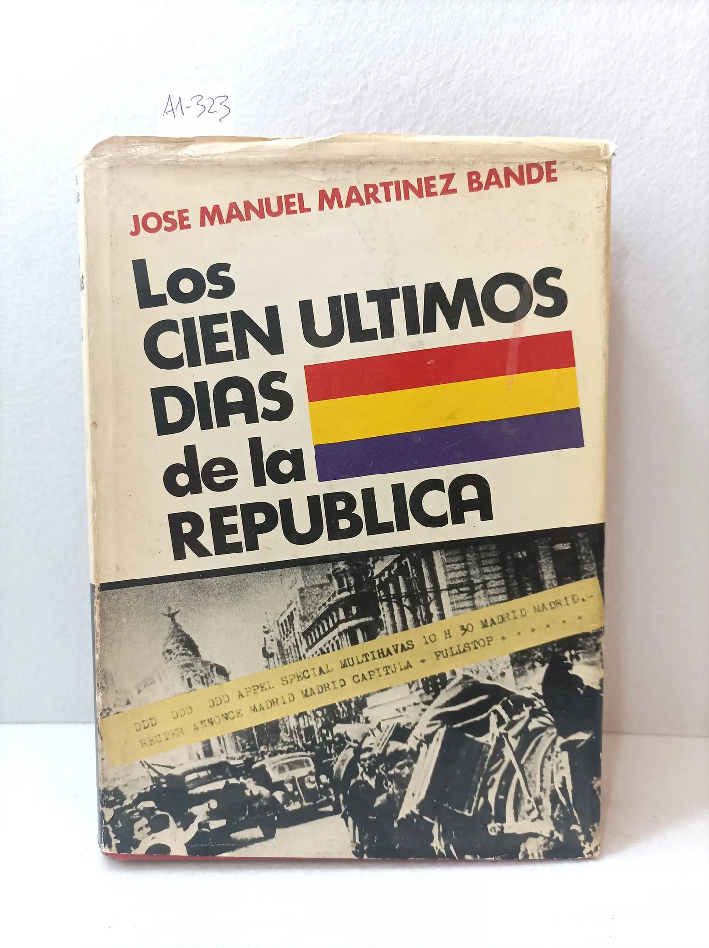 Los cien últimos días de la república.